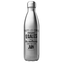 Bouteille gourde isotherme acier inox 500 ml imprimé citation anniversaire Les meilleurs sont nés en juin