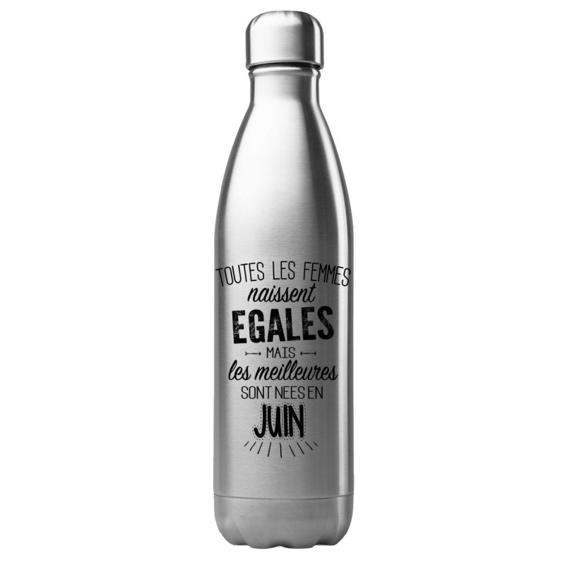 Bouteille gourde isotherme acier inox 500 ml imprimé citation anniversaire Les meilleurs sont nés en juin