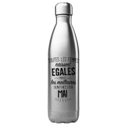 Bouteille gourde isotherme acier inox 500 ml imprimé citation anniversaire Les meilleurs sont nés en mai
