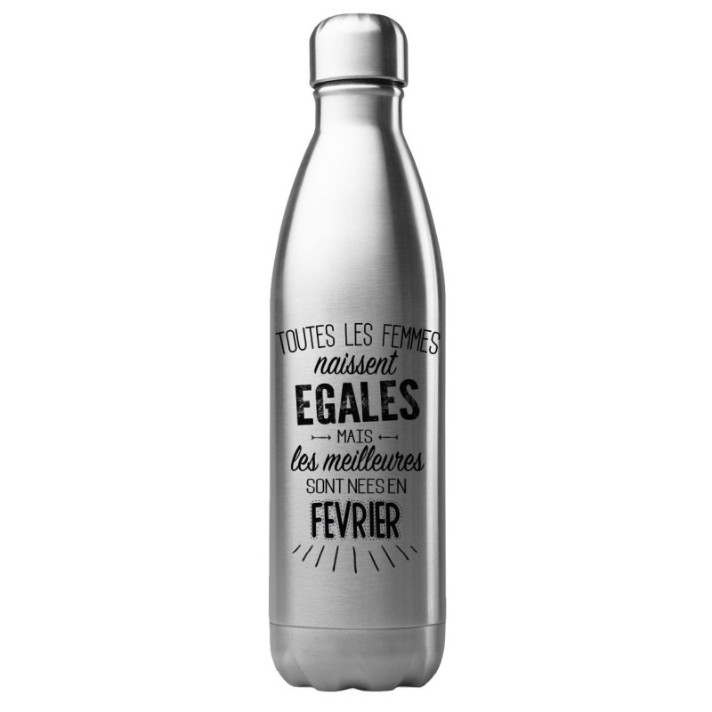 Bouteille gourde isotherme acier inox 500 ml imprimé citation anniversaire Les meilleurs sont nés en février