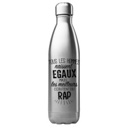 Bouteille gourde isotherme acier inox 500 ml imprimé citation Les meilleurs écoutent du rap