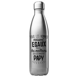 Bouteille gourde isotherme acier inox 500 ml imprimé citation Les meilleures deviennent papy