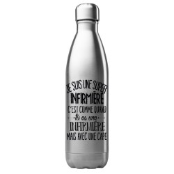 Bouteille gourde isotherme acier inox 500 ml imprimé citation Je suis une super infirmière avec une cape