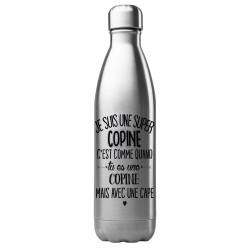 Bouteille gourde isotherme acier inox 500 ml imprimé citation Je suis une super copine avec une cape