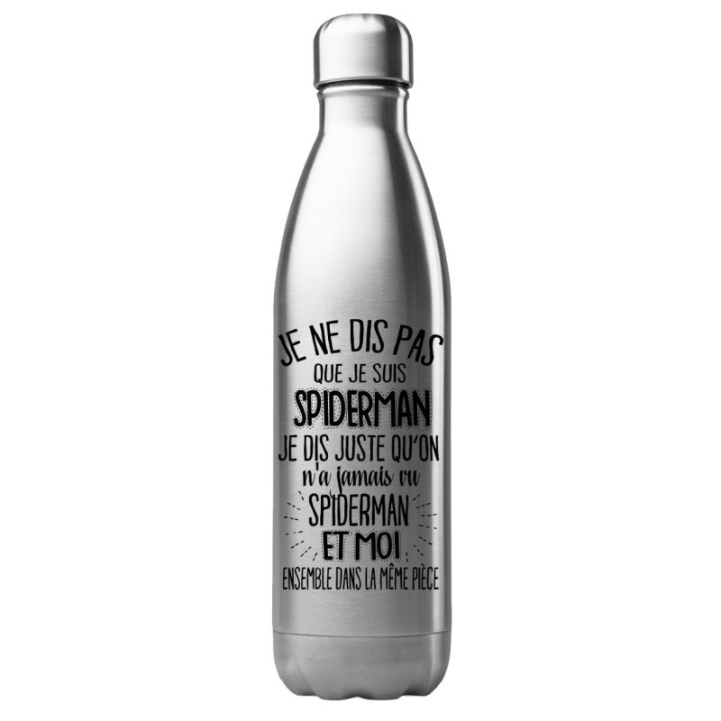 Bouteille gourde isotherme acier inox 500 ml imprimé citation On a jamais vu batman et moi dans la même pièce