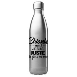 Bouteille gourde isotherme acier inox 500 ml imprimé citation humour Chiante moi je suis juste la fille de ma mère