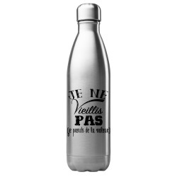 Bouteille gourde isotherme acier inox 500 ml imprimé citation anniversaire Je ne vieillis pas je prends de la valeur