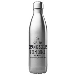 Bouteille gourde isotherme acier inox 500 ml imprimé citation humour Je suis une grande soeur formidable