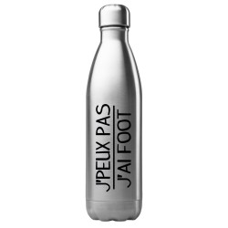 Bouteille gourde isotherme acier inox 500 ml imprimé citation humour J'peux pas j'ai foot