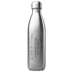 Bouteille gourde isotherme acier inox 500 ml imprimé citation Un jour les licornes domineront le monde
