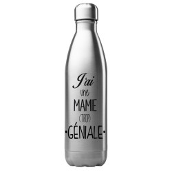 Bouteille gourde isotherme acier inox 500 ml imprimé citation Fête des grands mères j'ai une mamie trop géniale