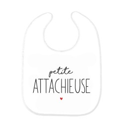 Bavoir bébé imprimé citation naissance humour Petite attachieuse