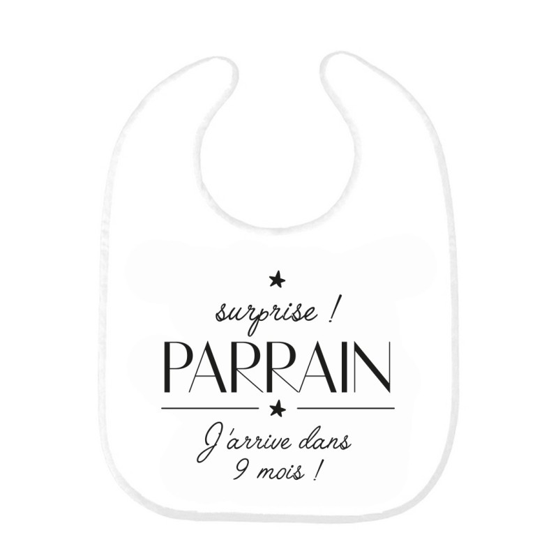 Bavoir bébé imprimé citation naissance humour Surprise Parrain j'arrive dans 9 mois