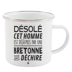 Mug Tasse Rétro en métal émaillé imprimé humour citation désolé cet homme est déjà pris par une bretonne qui déchire