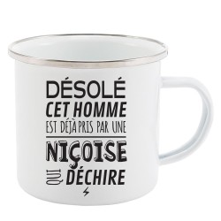 Mug Tasse Rétro en métal émaillé imprimé humour citation désolé cet homme est déjà pris par une Niçoise qui déchire