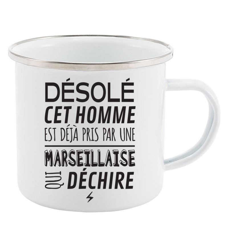 Mug Tasse Rétro en métal émaillé imprimé humour citation désolé cet homme est déjà pris par une Marseillaise qui déchire