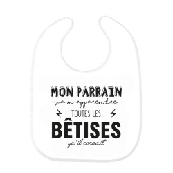 Bavoir bébé imprimé citation naissance humour Mon parrain va m'apprendre toutes les bêtises qu'il connait