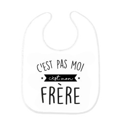 Bavoir bébé imprimé citation naissance humour C'est pas moi c'est mon frère