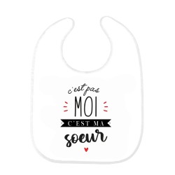 Bavoir bébé imprimé citation naissance humour C'est pas moi c'est ma soeur