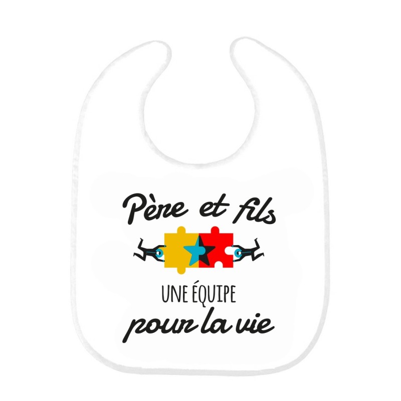 Bavoir bébé imprimé citation naissance humour Père et fils une équipe pour la vie