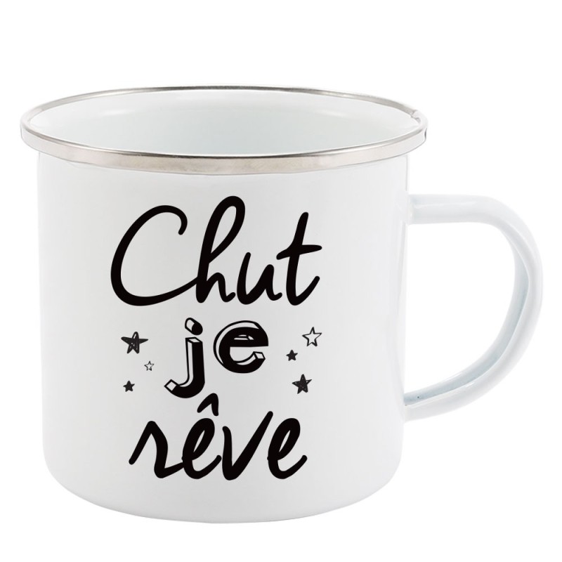 Mug Tasse Rétro en métal émaillé imprimé humour citation Chut je rêve