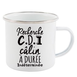 Mug Tasse Rétro en métal émaillé imprimé humour citation CDI câlin a durée indéterminée