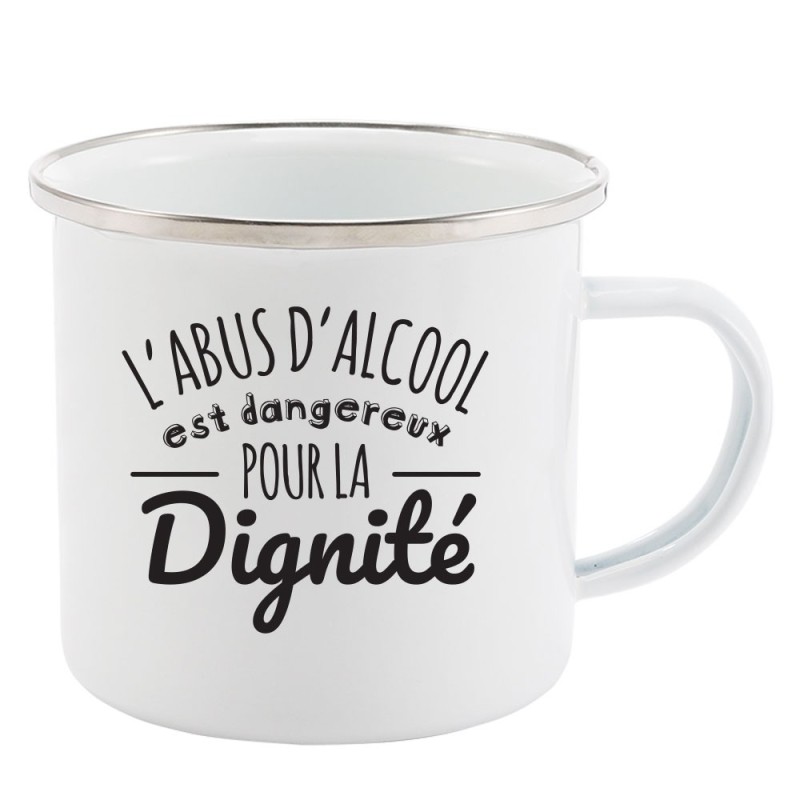 Mug Tasse Rétro en métal émaillé imprimé humour citation L'abus d'alcool est dangereux pour la dignité