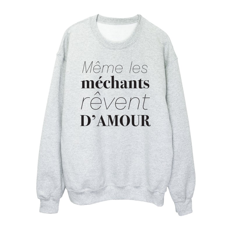 Sweat shirt imprimé citation Même les méchants rêvent d'amour