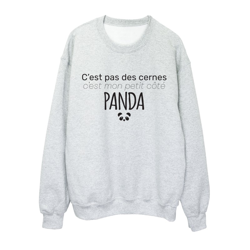 Sweat shirt imprimé citation C'est pas des cernes c'est mon coté panda