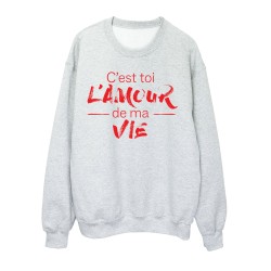 Sweat shirt imprimé citation humour C'est toi l'amour de ma vie