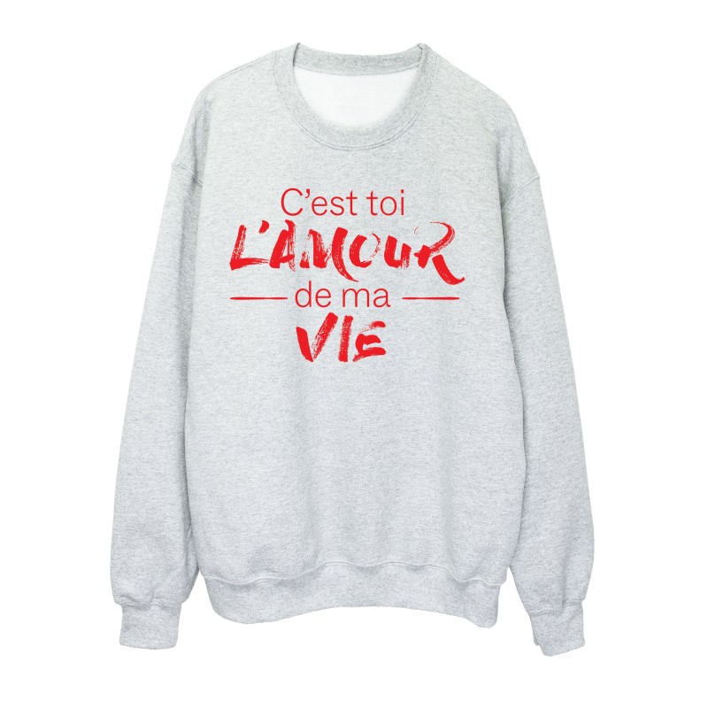 Sweat shirt imprimé citation humour C'est toi l'amour de ma vie