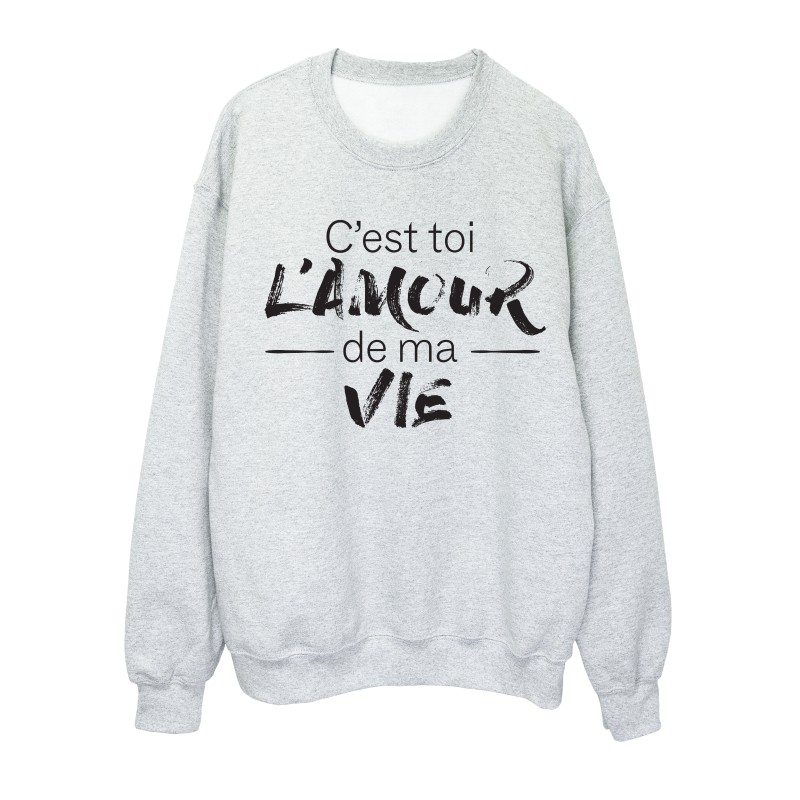 Sweat shirt imprimé citation humour C'est toi l'amour de ma vie