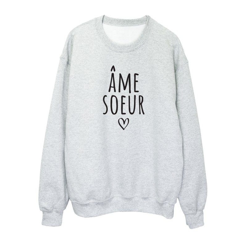Sweat shirt imprimé citation humour Ame soeur
