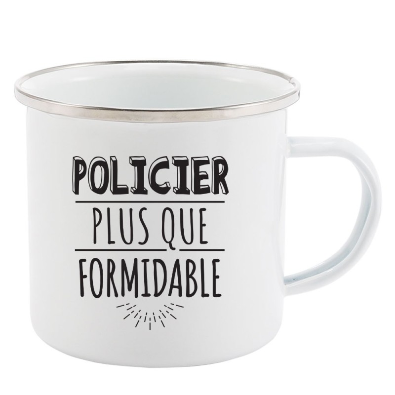 Mug Tasse Rétro en métal émaillé imprimé humour citation Policier plus que formidable