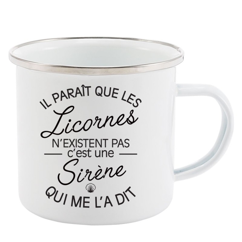 Mug Tasse Rétro en métal émaillé imprimé humour citation Il parait que les licornes n'existent pas