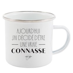 Mug Tasse Rétro en métal émaillé imprimé humour citation Aujourd'hui j'ai décidé d'être une vraie connasse