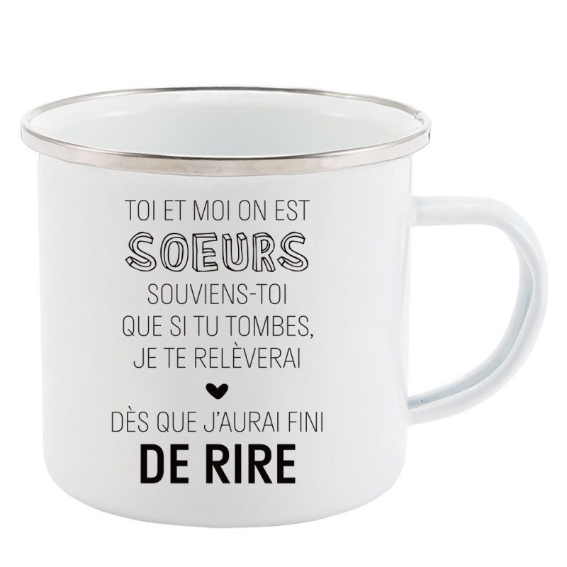 Mug Tasse Rétro en métal émaillé imprimé humour citation Soeur souviens toi que si tu tombes je te relèverai