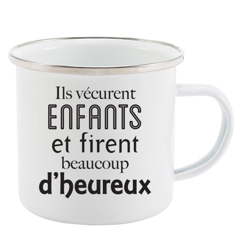Mug Tasse Rétro en métal émaillé imprimé humour citation Ils vécurent enfants et firent beaucoup d'heureux
