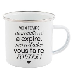 Mug Tasse Rétro en métal émaillé imprimé humour citation Mon temps de gentillesse a expiré merci d'aller vous faire