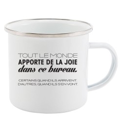 Mug Tasse Rétro en métal émaillé imprimé humour citation humour Tout le monde apporte de la joie dans le bureau
