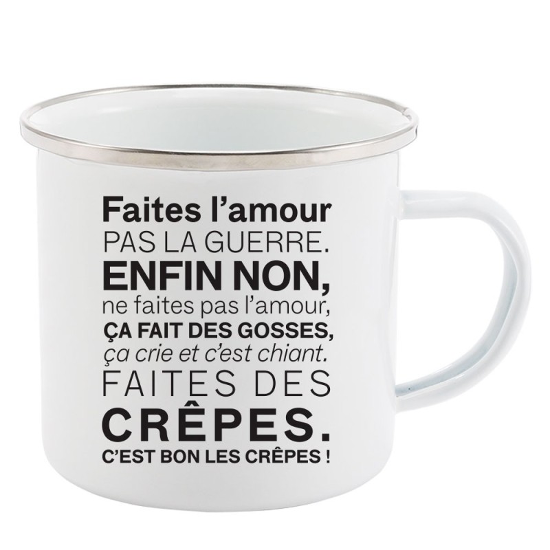 Mug Tasse Rétro en métal émaillé imprimé humour citation humour Faites l'amour pas la guerre afin non ...