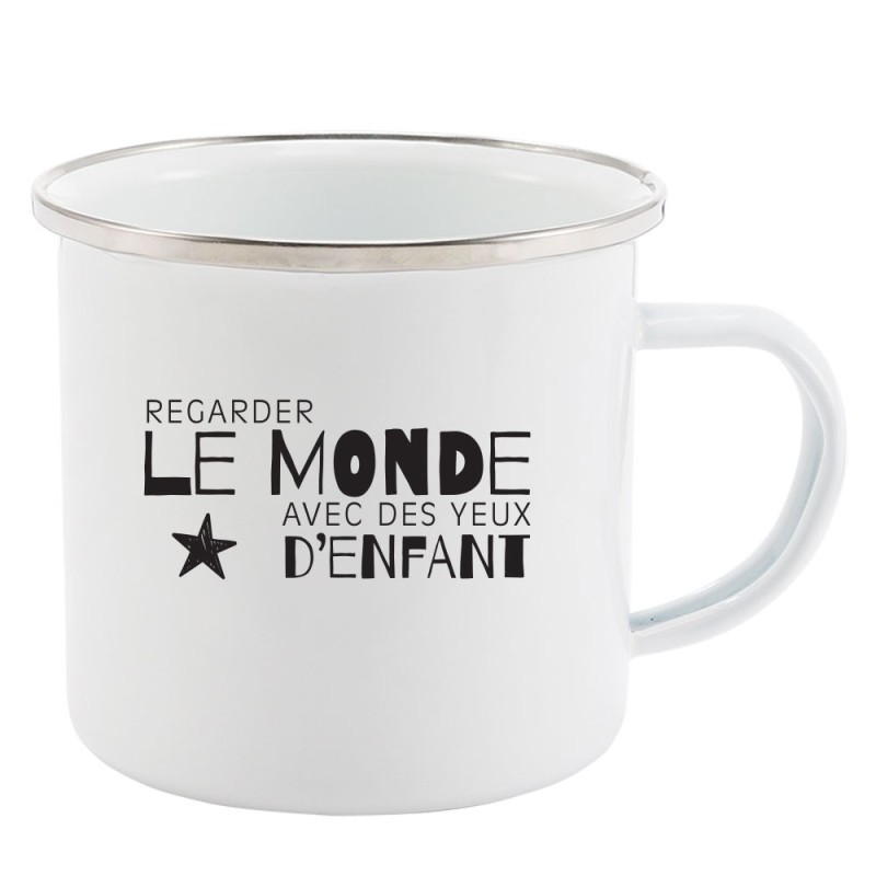 Mug Tasse Rétro en métal émaillé imprimé humour citation Regarder le monde avec des yeux d'enfant