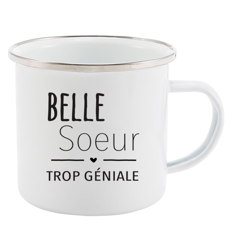 Mug Tasse Rétro en métal émaillé imprimé citation humour citation Belle soeur trop géniale
