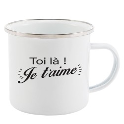 Mug Tasse Rétro en métal émaillé imprimé citation humour citation Toi la je t'aime