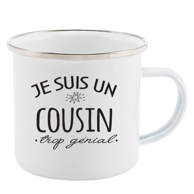 Mug Tasse Rétro en métal émaillé imprimé citation humour Je suis un cousin trop génial