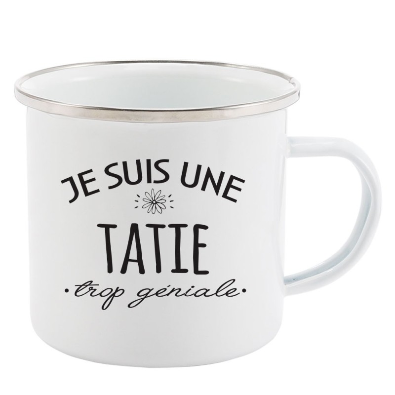 Mug Tasse Rétro en métal émaillé imprimé citation humour Je suis une tatie trop géniale