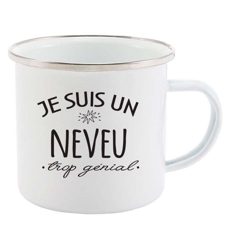 Mug Tasse Rétro en métal émaillé imprimé citation humour Je suis un neveu génial