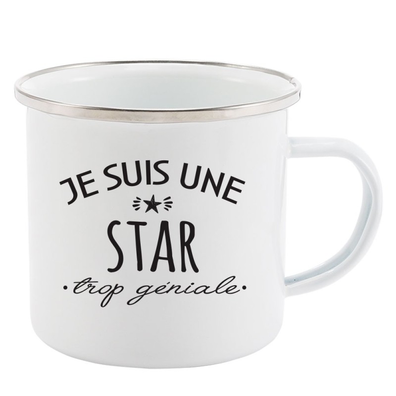 Mug Tasse Rétro en métal émaillé imprimé citation humour humour Je suis une star trop géniale