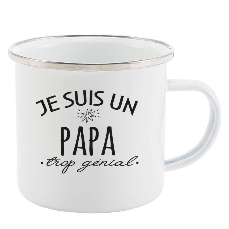 Mug Tasse Rétro en métal émaillé imprimé citation humour humour Je suis un papa trop génial
