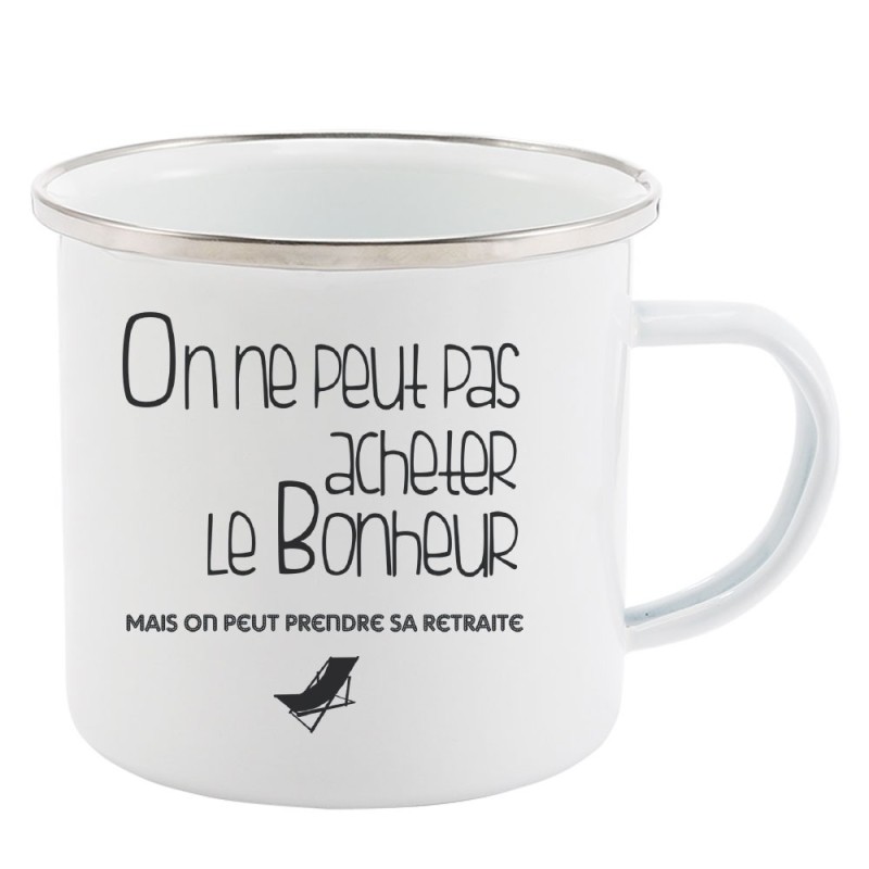 Mug Tasse Rétro en métal émaillé imprimé citation On ne peut pas acheter le bonheur mais retraite
